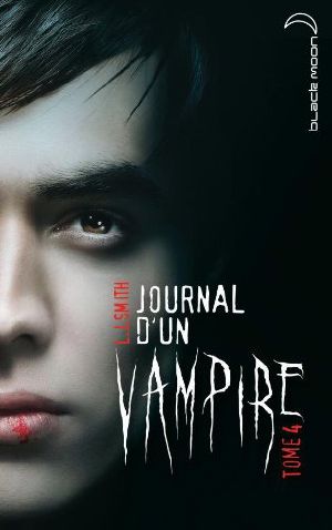 [Journal d'un vampire 04] • Journal d'un vampire 4